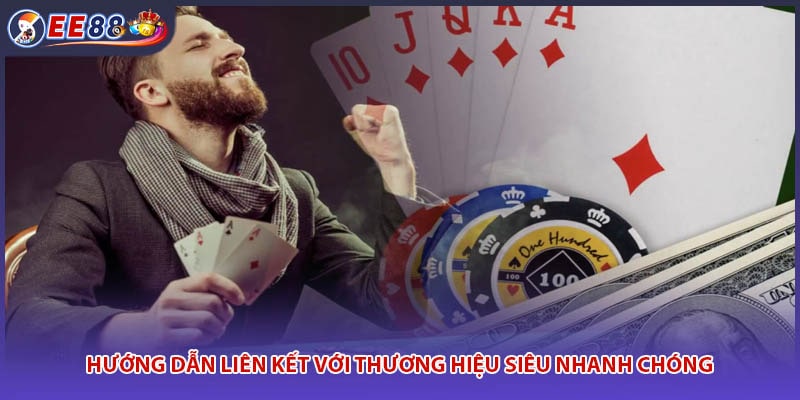 Hướng dẫn liên kết với thương hiệu siêu nhanh chóng